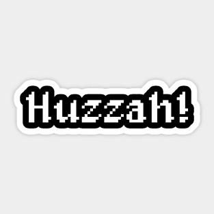 8 Bit Huzzah! Sticker